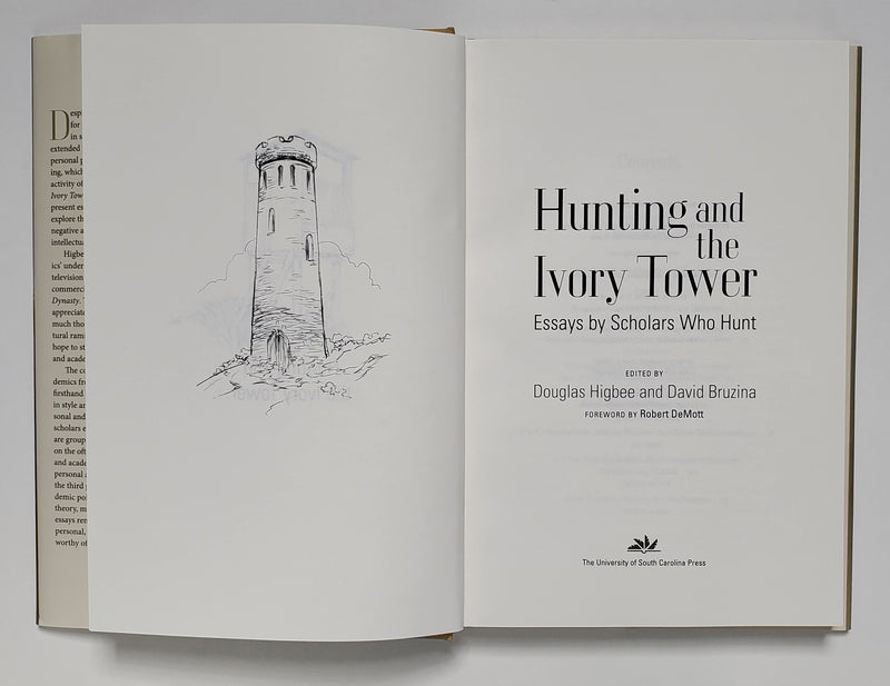 Hunting and the Ivory Tower: Essays by Scholars who Hunt