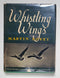 Whistling Wings