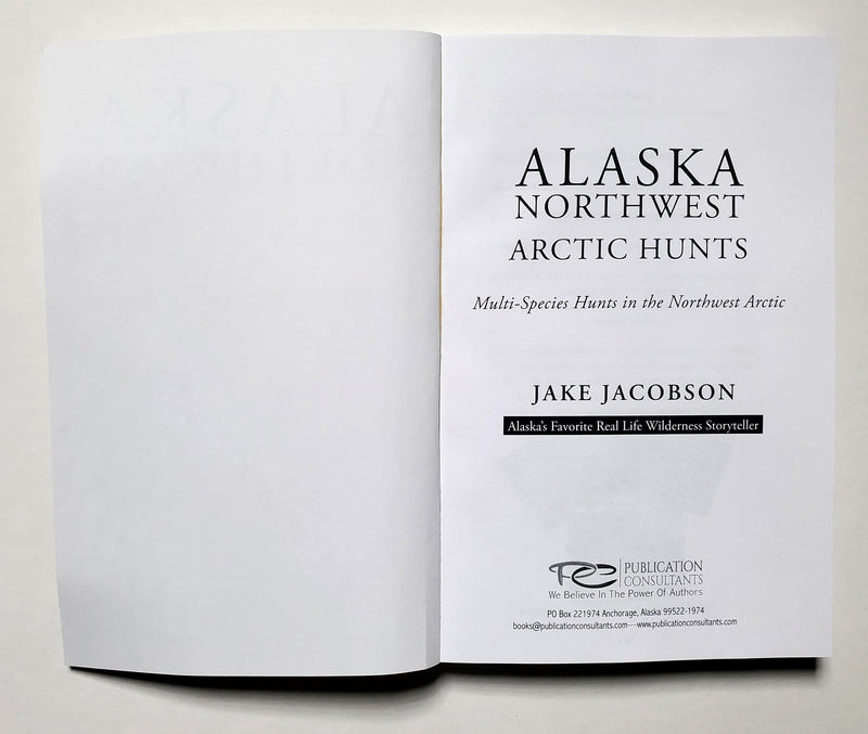 Alaska Northwest: Arctic Hunts