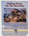 Putting Sheep on the Mountain