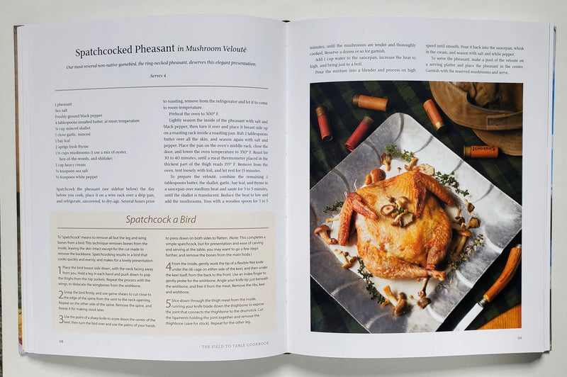 The Field to Table Cookbook: Gardening, Foraging, Fishing, & Hunting