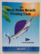 The West Palm Beach Fishing Club: A 75-Year History