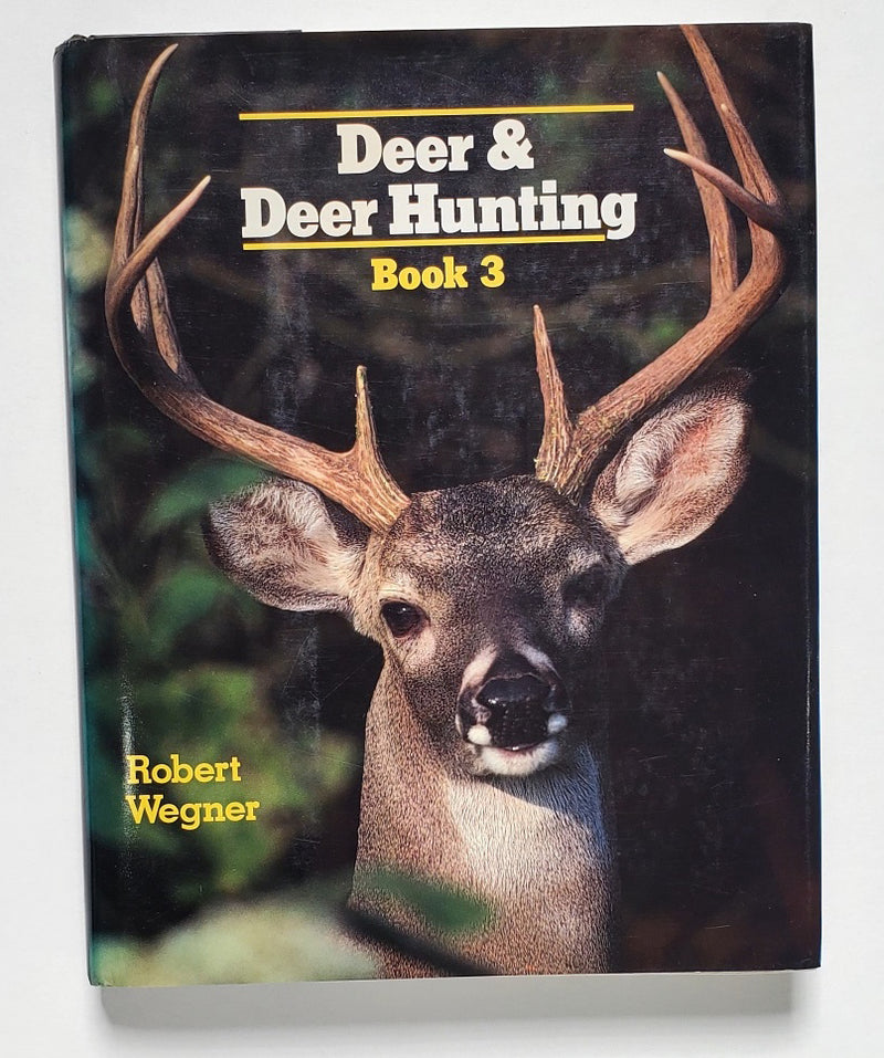 Deer & Deer Hunting: Book 3