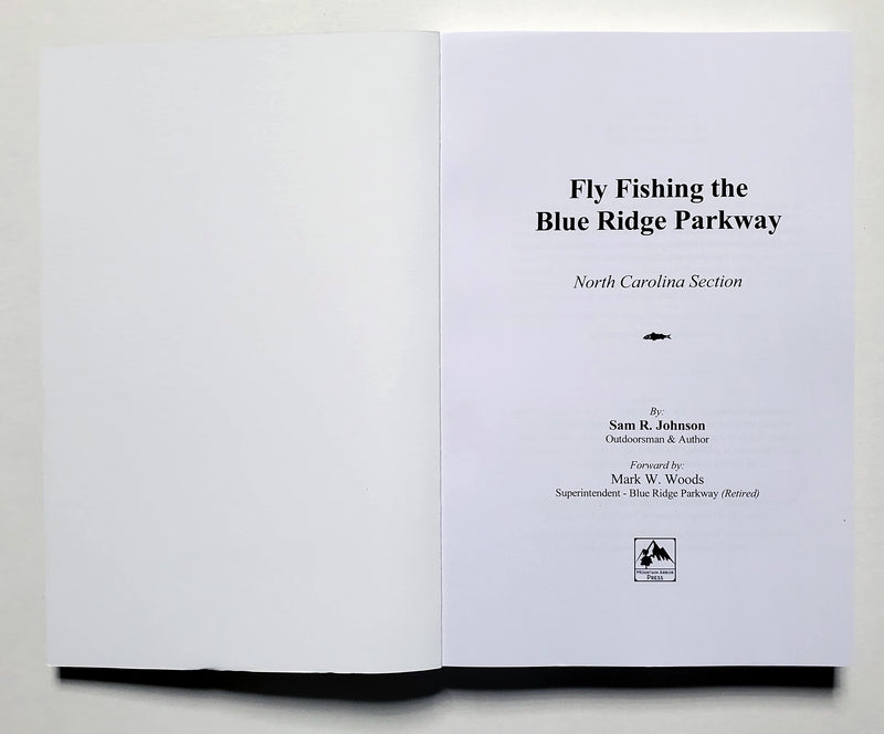 Fly Fishing the Blue Ridge Parkway (North Carolina Section)