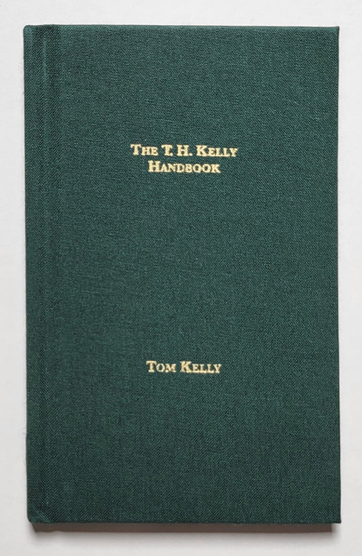 The T.H. Kelly Handbook