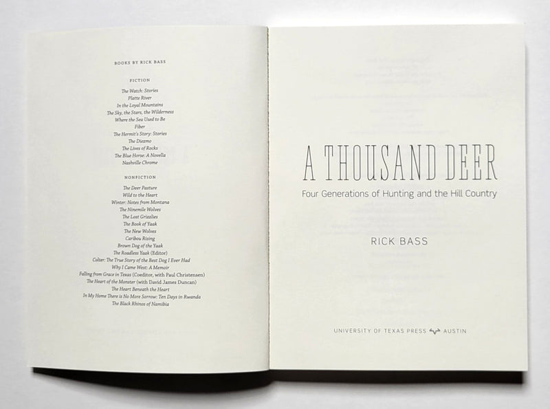 A Thousand Deer: Four Generations of Hunting and the Hill Country