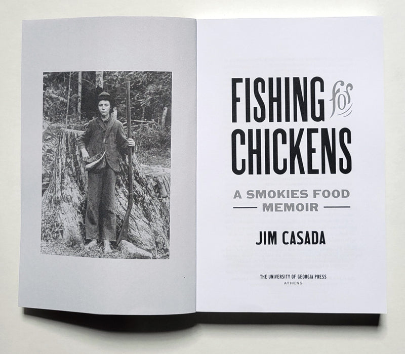 Fishing for Chickens: A Smokies Food Memoir