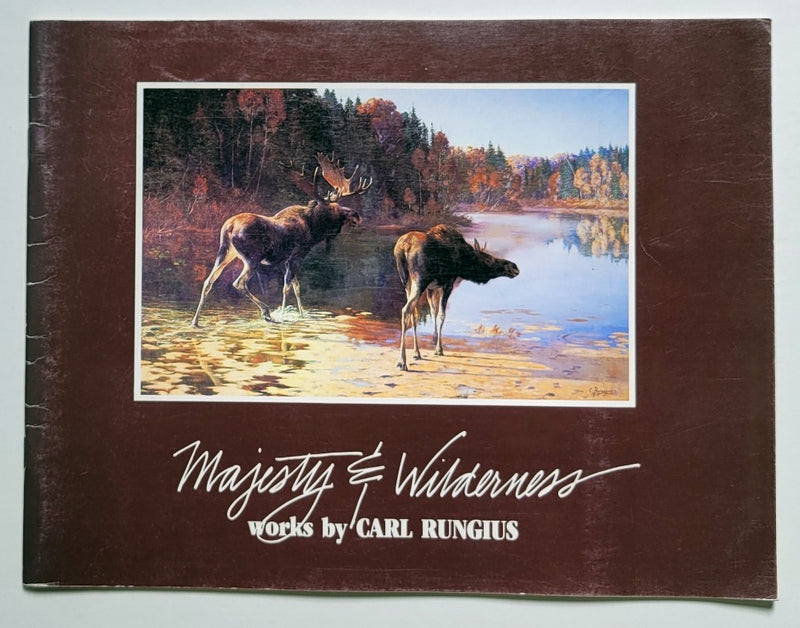 Majesty and Wilderness: Works By Carl Rungius