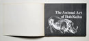The Animal Art of Bob Kuhn: Softcover, First Edition, Signed