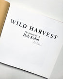 Wild Harvest- Fist Edition, Signed w/ print