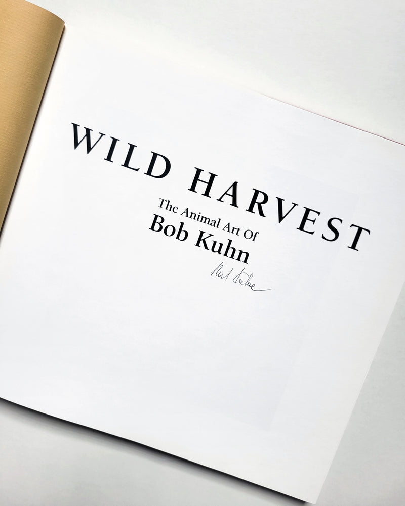 Wild Harvest- Fist Edition, Signed w/ print