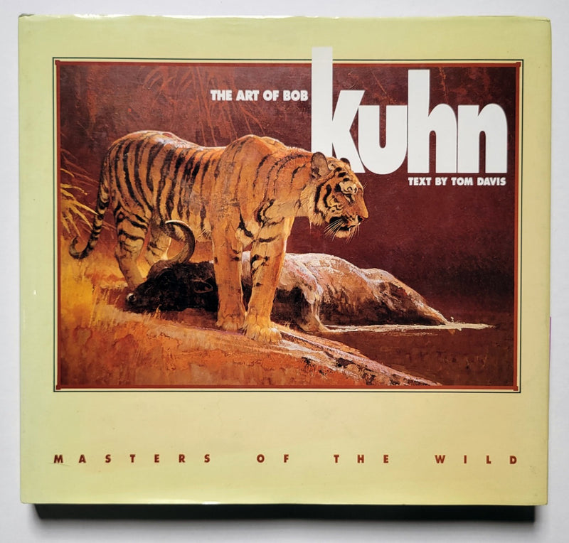 Bob Kuhn: Masters of the Wild, Signed