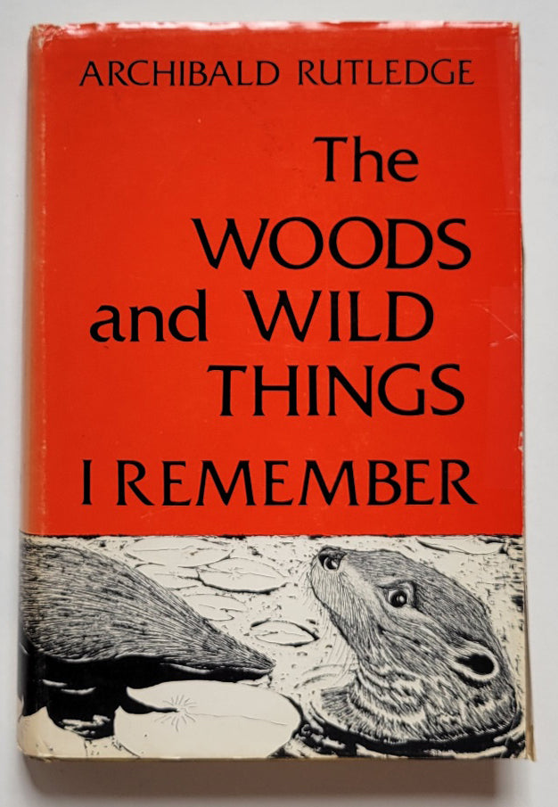 The Woods and Wild Things I Remember