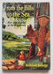 From the Hills to the Sea: Fact and Legend of the Carolinas