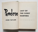 Pondoro: Last of the Ivory Hunters