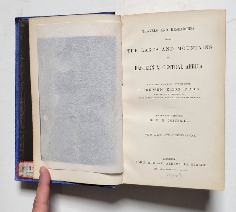Travels and Researches among the Lakes and Mountains of East & Central Africa