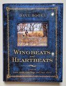 Wingbeats and Heartbeats: Essays on Game Birds and Gun Dogs