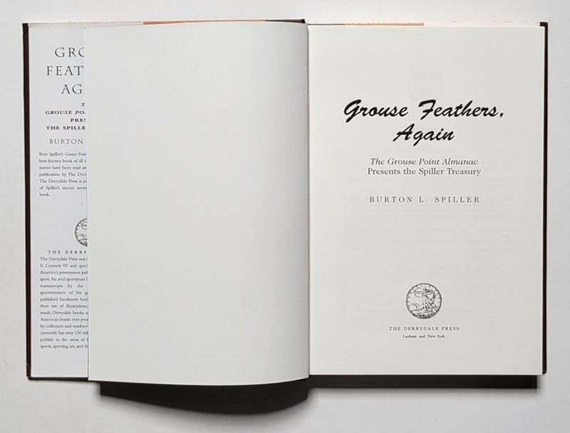 Grouse Feathers, Again: The Upland Almanac Presents the Spiller Treasury