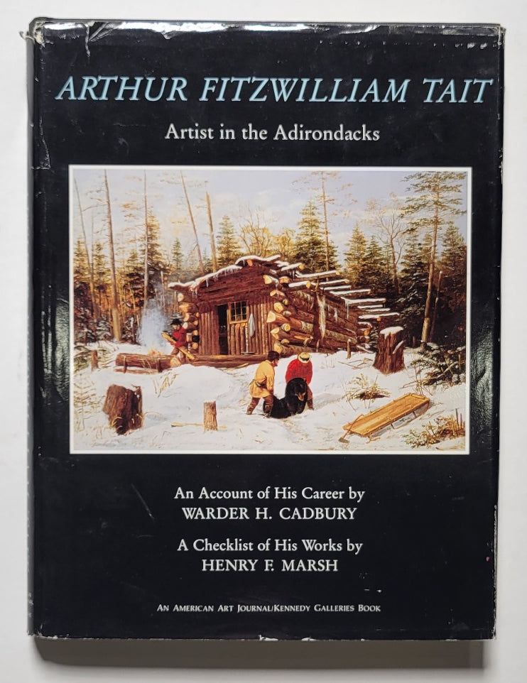 Arthur Fitzwilliam Tait: Artist in the Adirondacks