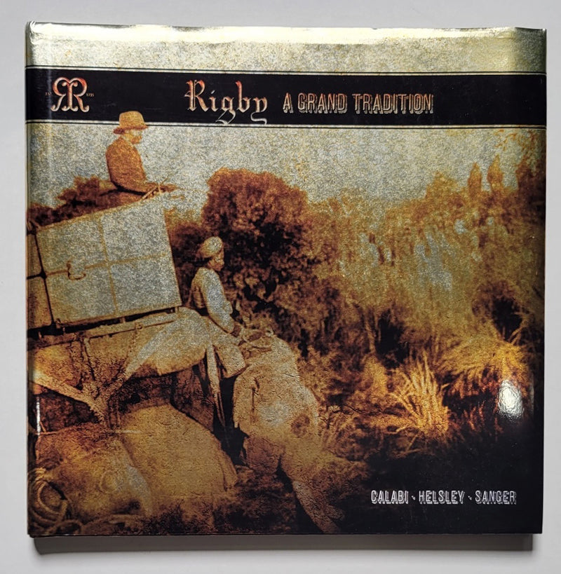 Rigby: A Grand Tradition