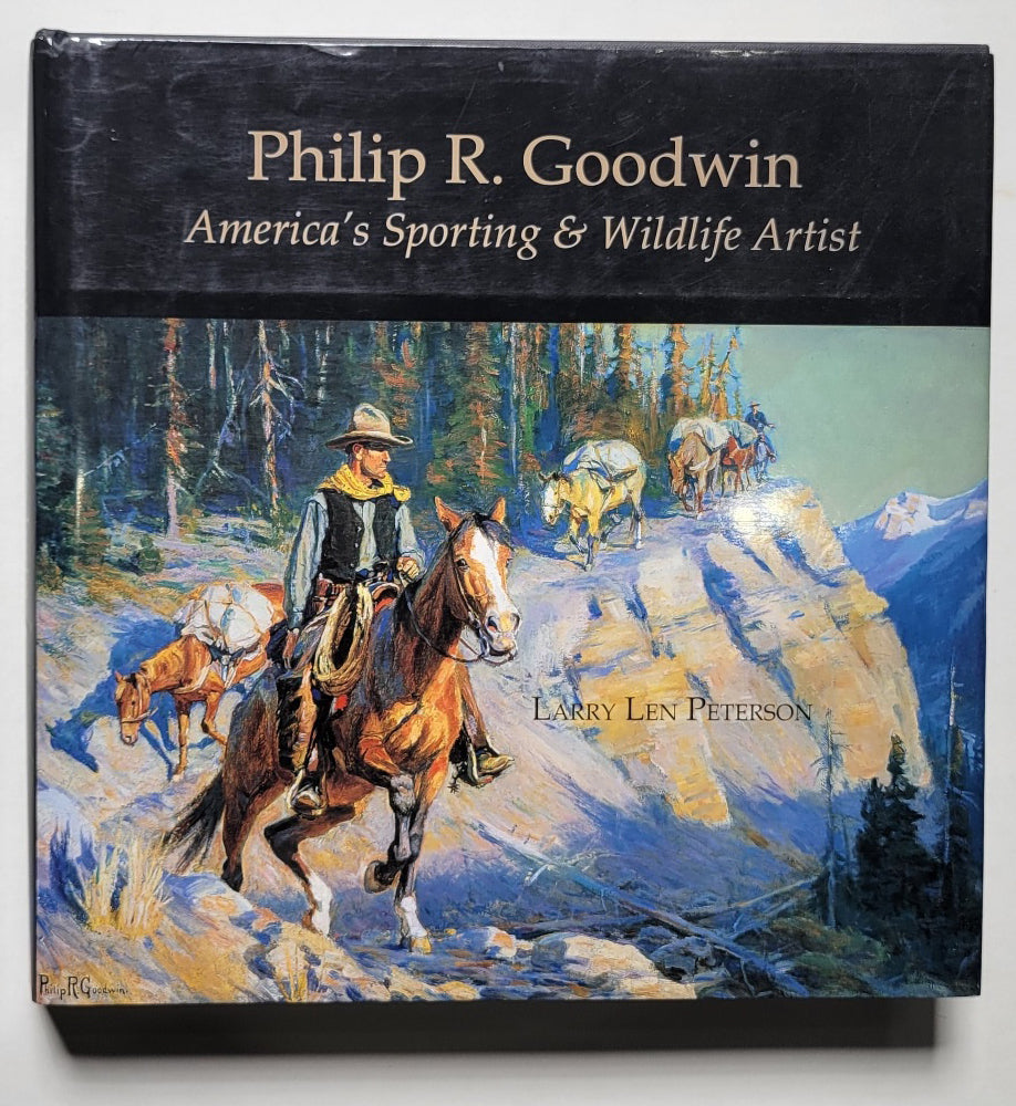 Philip R. Goodwin: America's Sporting and Wildlife Artist – Sporting ...
