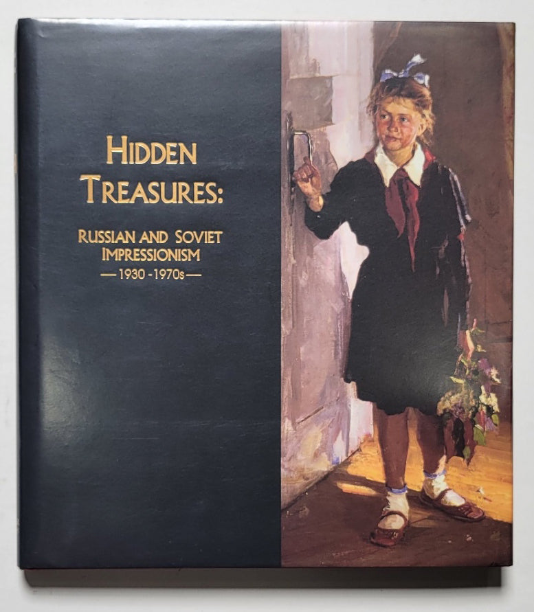 Hidden Treasures: Russian and Soviet Impressionism 1930-1970s