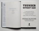 Thunder Without Rain: A Memoir with Dangerous Game, God's Cattle, The African Buffalo