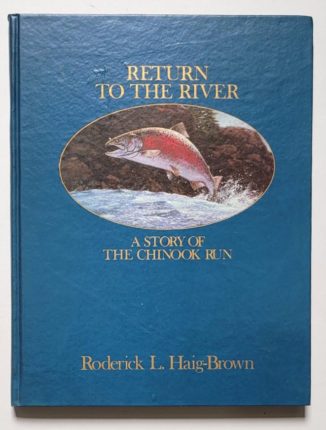 Return to the River: A Story of the Chinook Run