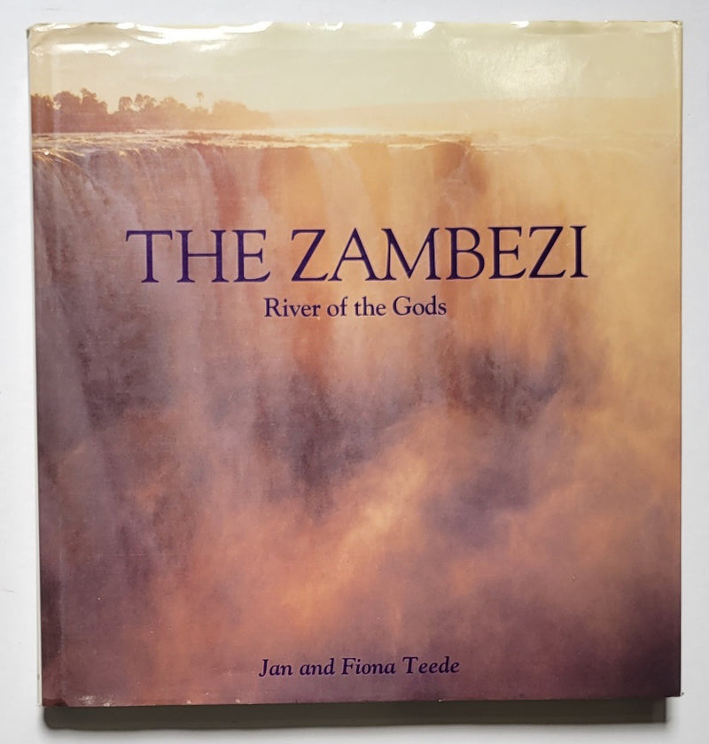 The Zambezi: River of the Gods