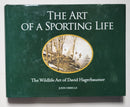 The Art of a Sporting Life: The Wildlife Art of David Hagerbaumer