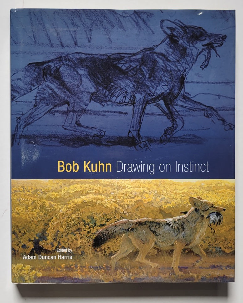 Bob Kuhn: Drawing on Instinct