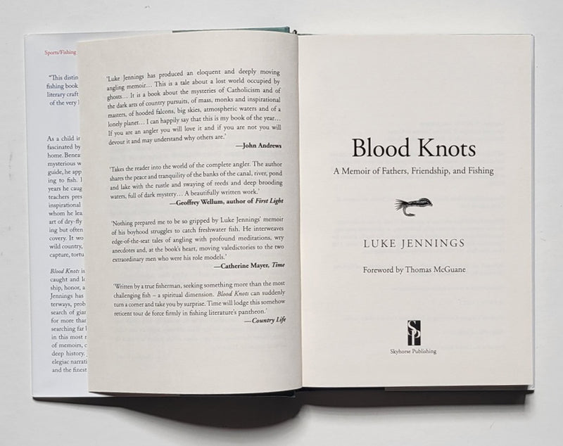 Blood Knots: A Memoir of Fathers, Friendship, and Fishing