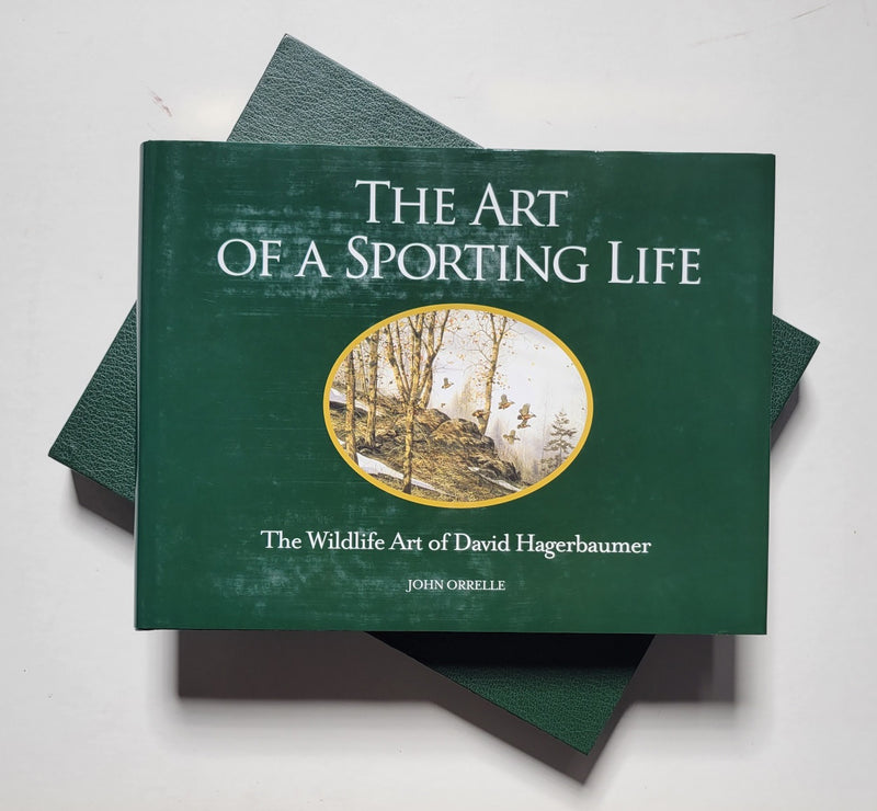 The Art of a Sporting Life: The Wildlife Art of David Hagerbaumer