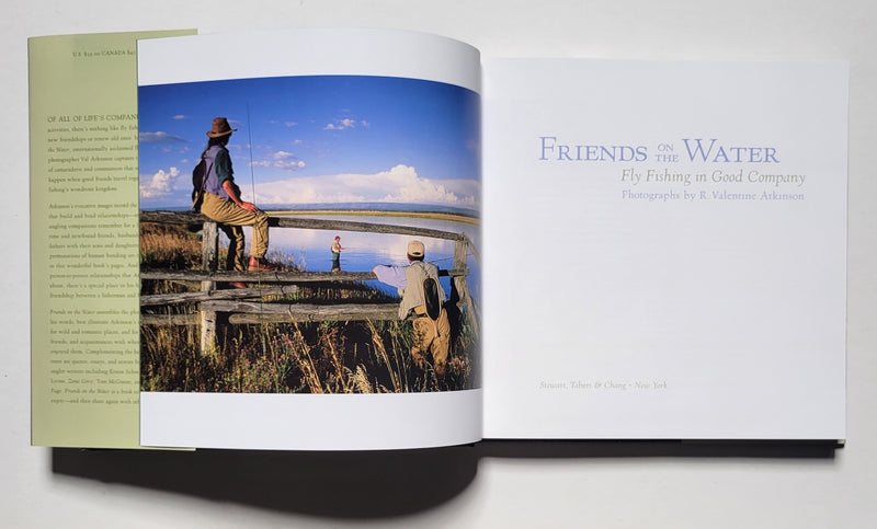 Friends On the Water: Fly Fishing in Good Company
