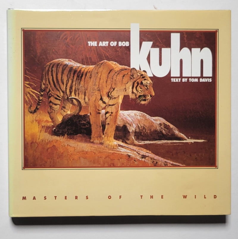 Masters of the Wild: The Art of Bob Kuhn