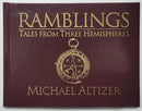 Ramblings: Tales From Three Hemispheres Deluxe