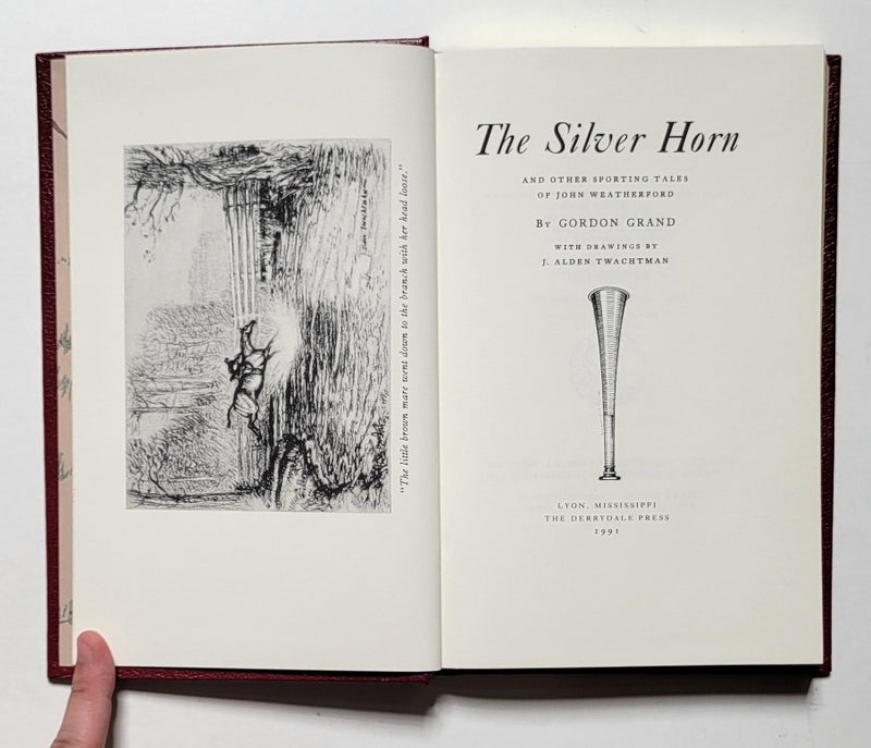 The Silver Horn and Other Sporting Tales of John Weatherford