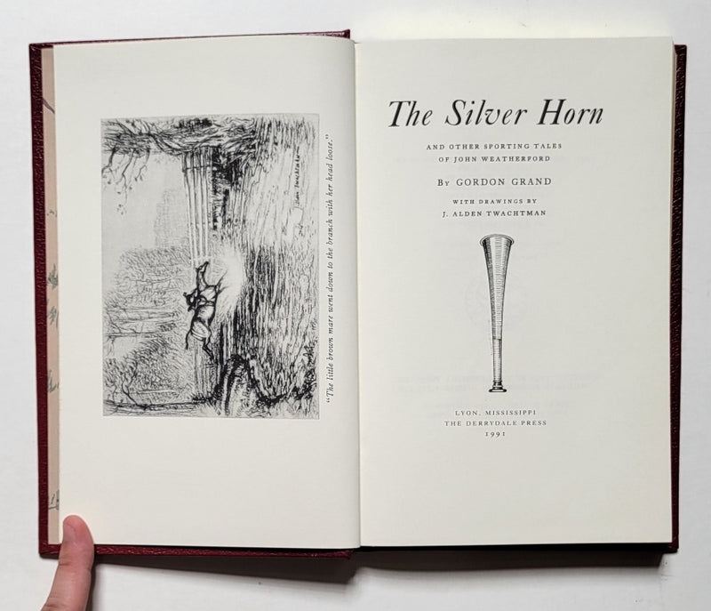 The Silver Horn and Other Sporting Tales of John Weatherford