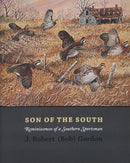 Son of the South: Reminiscences of a Southern Sportsman