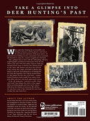 Dawn of American Deer Hunting Volume I