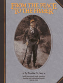 From The Peace To The Fraser