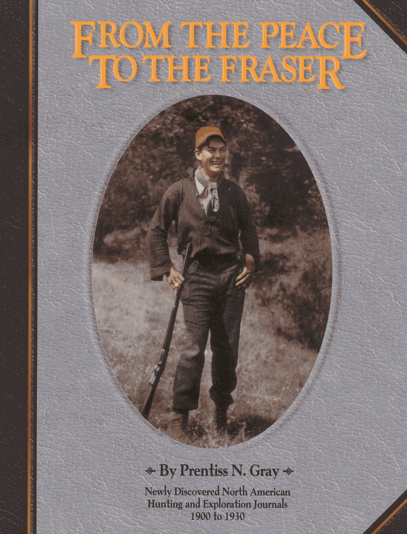 From The Peace To The Fraser