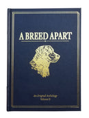 A Breed Apart Volume 2