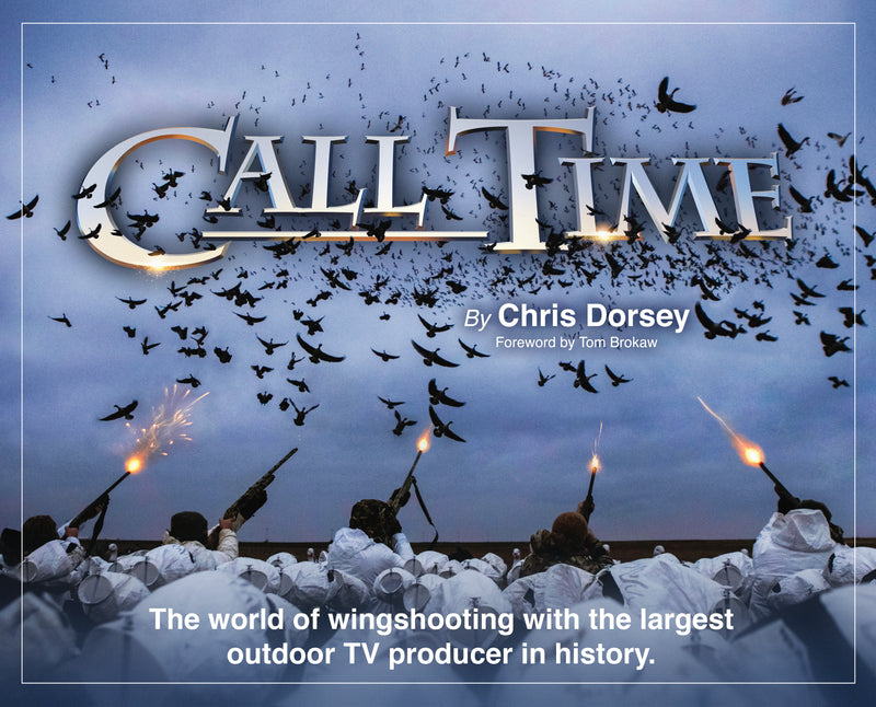 Call Time - Collector's Edition-signed by author Chris Dorsey