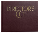 Director's Cut Deluxe Edition - Signed  by Author and Numbered - Chris Dorsey