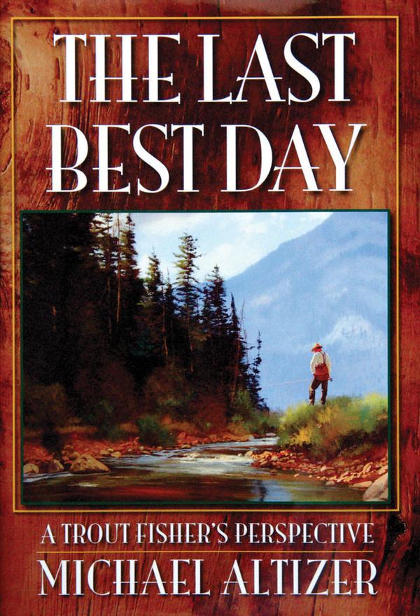 The Last Best Day