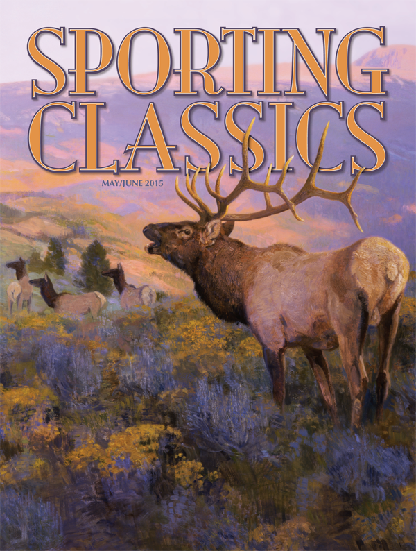 2015 - 4 - May / June Issue - Sporting Classics Store