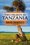 Two Hearts in Tanzania - Sporting Classics Store